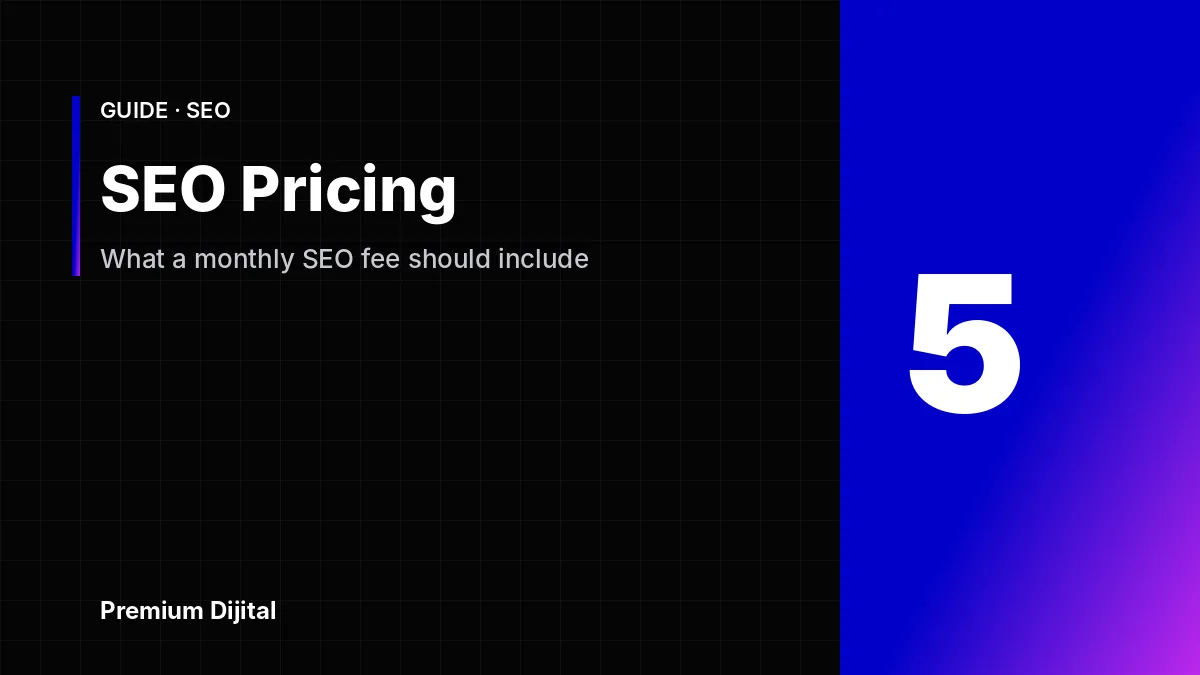 SEO Pricing: How Much Does SEO Cost, and What Should a Monthly Fee Include?